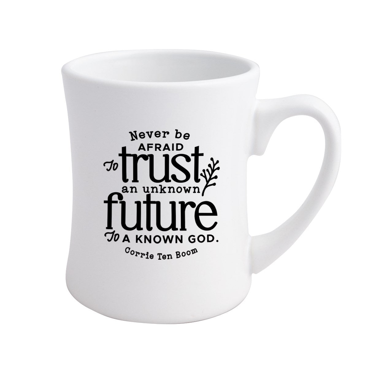 Designer Mugs-Coffee House-Never Be Afraid
