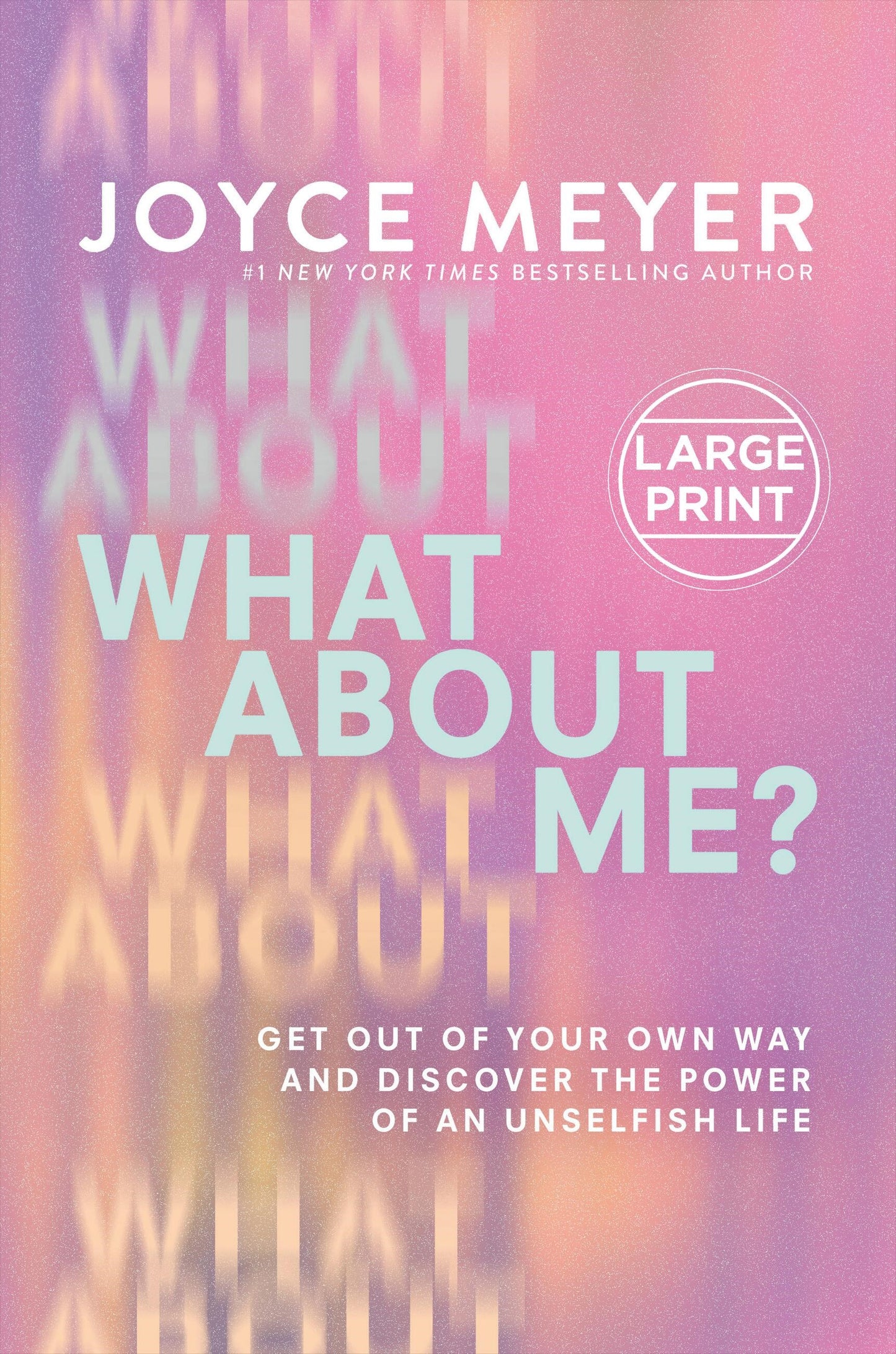 What About Me? Large Print