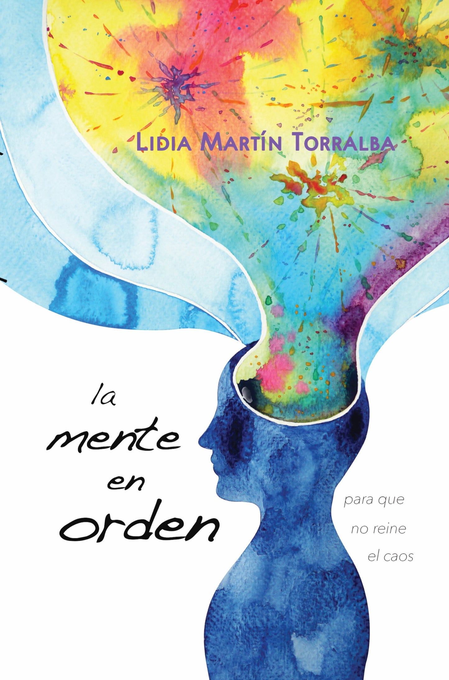 La Nente en Orden (The Mind In Order)