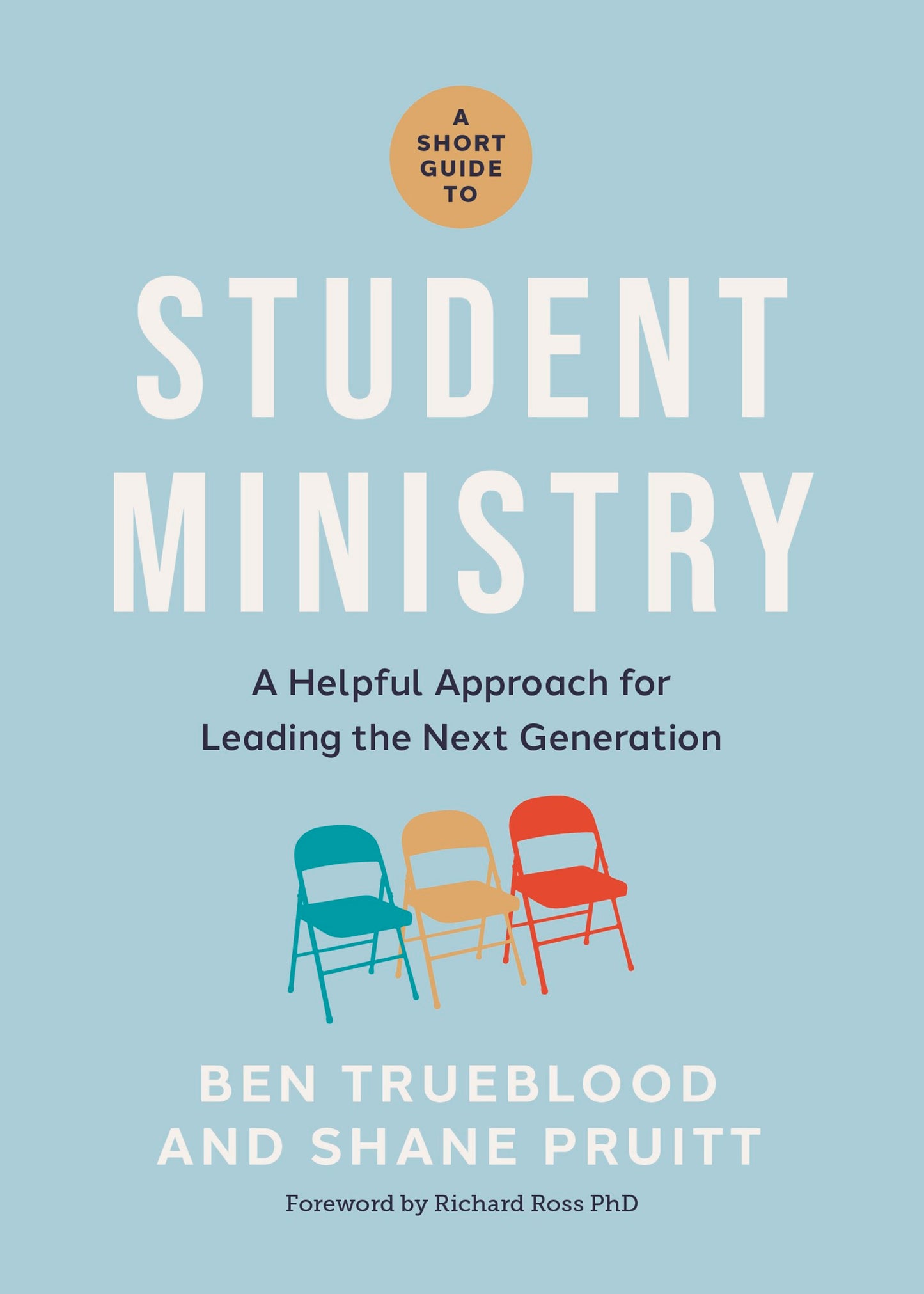 A Short Guide To Student Ministry