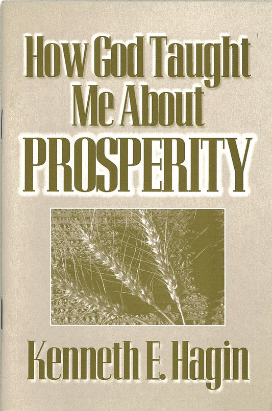 How God Taught Me About Prosperity