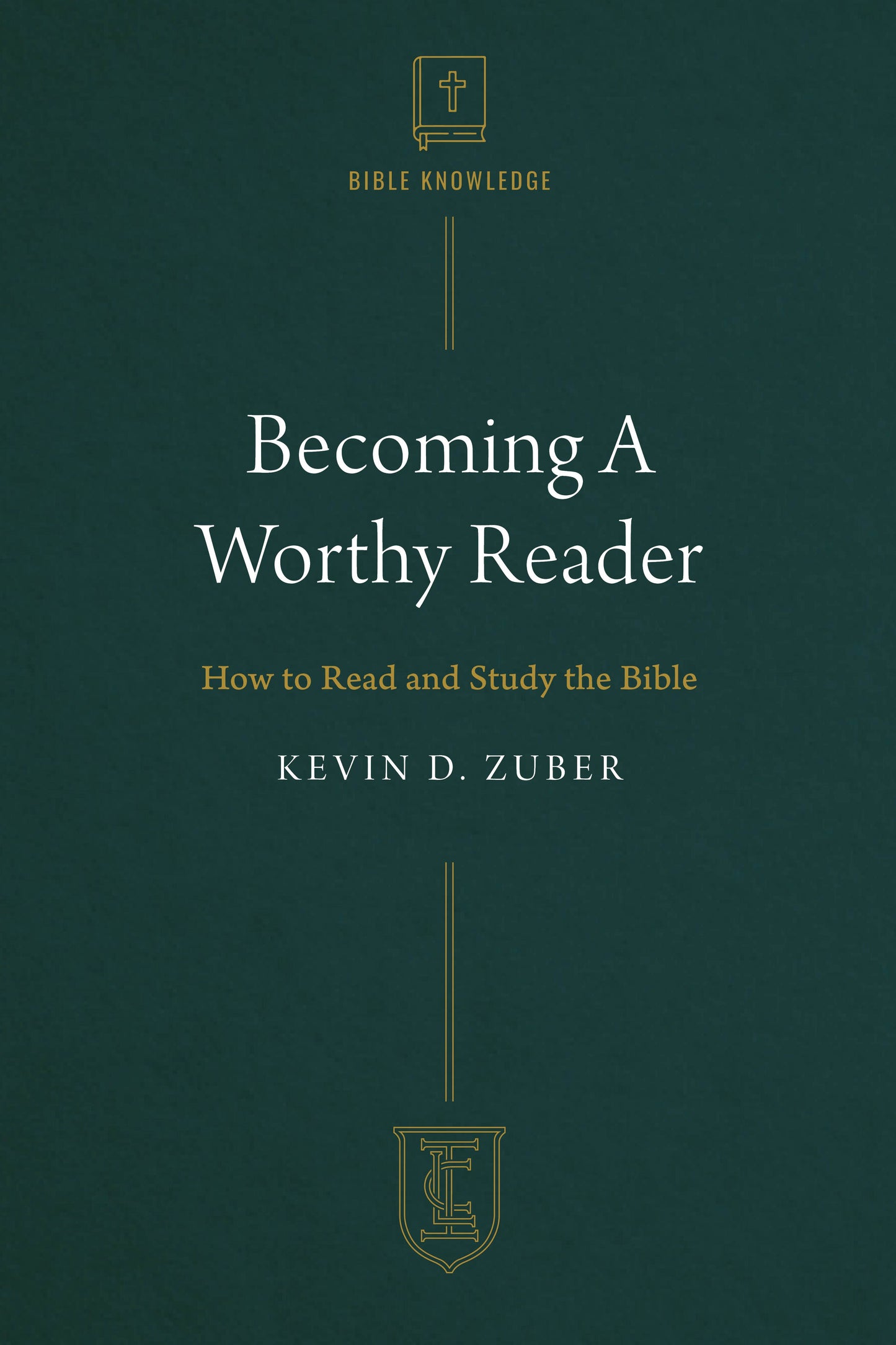 Becoming A Worthy Reader (Institute For Christian Life Series)