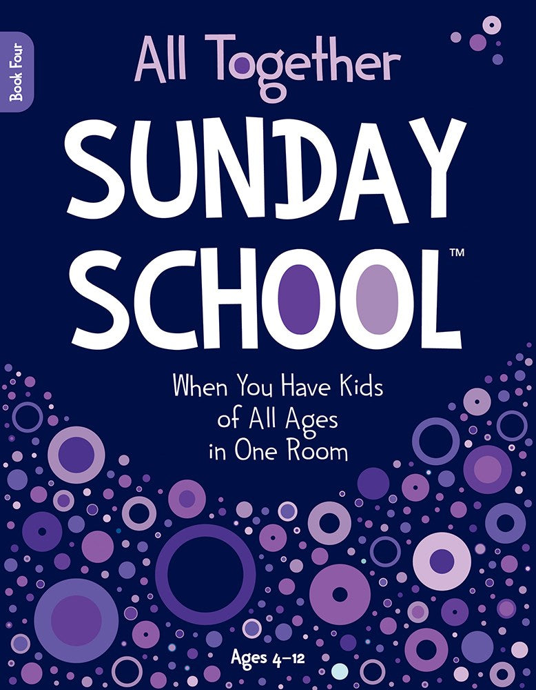 All Together Sunday School-Book 4 (NEW)