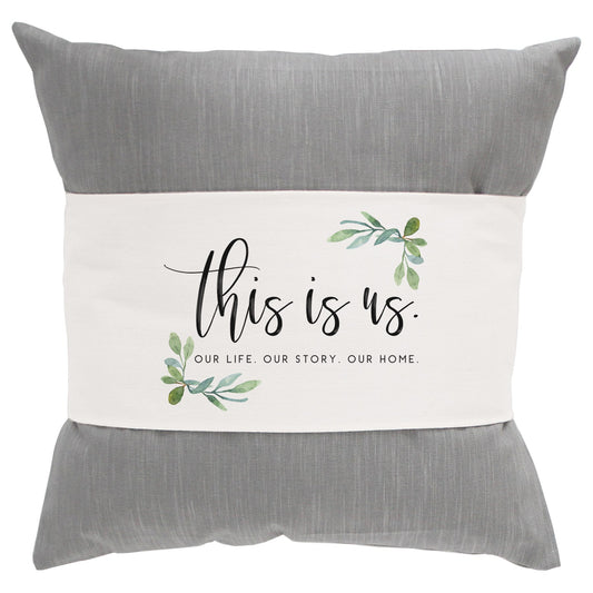 Pillow Hug-This Is Us (35.25" x 7.25")