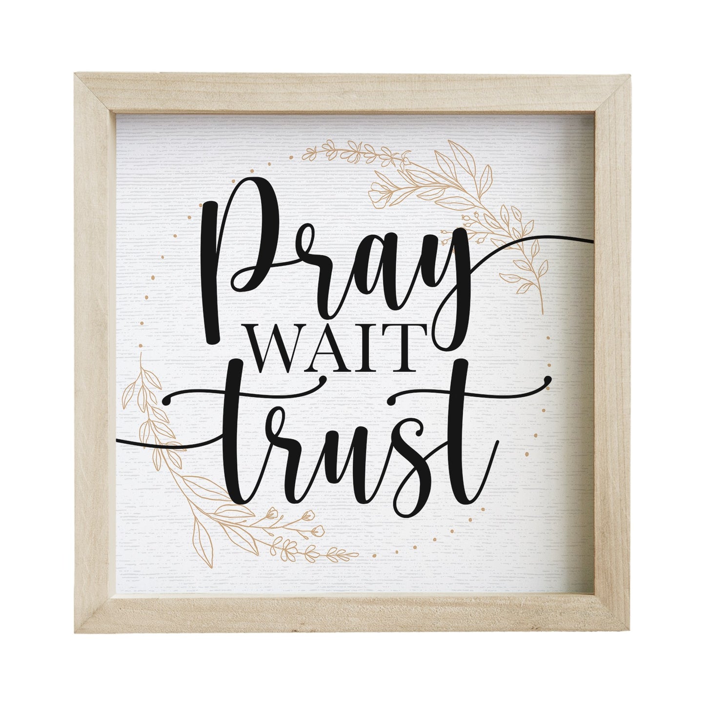 Rustic Frame-Pray With Trust (10" x 10")