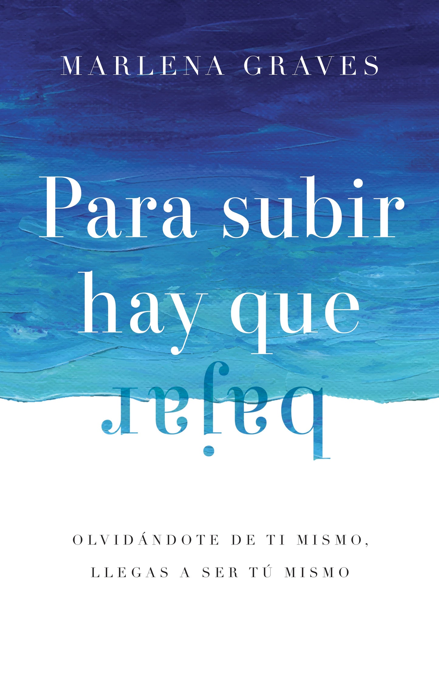 Span-To Go Up You Have To Go Down (Para subir hay que bajar)
