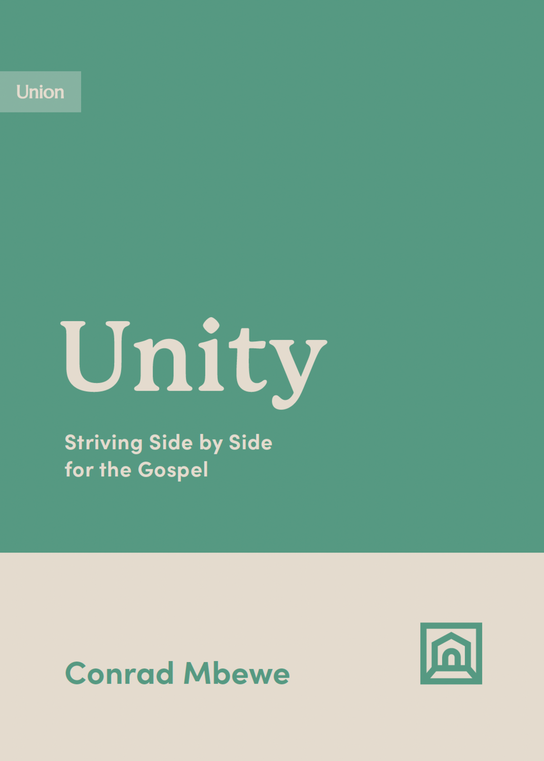 Unity (Growing Gospel Integrity)