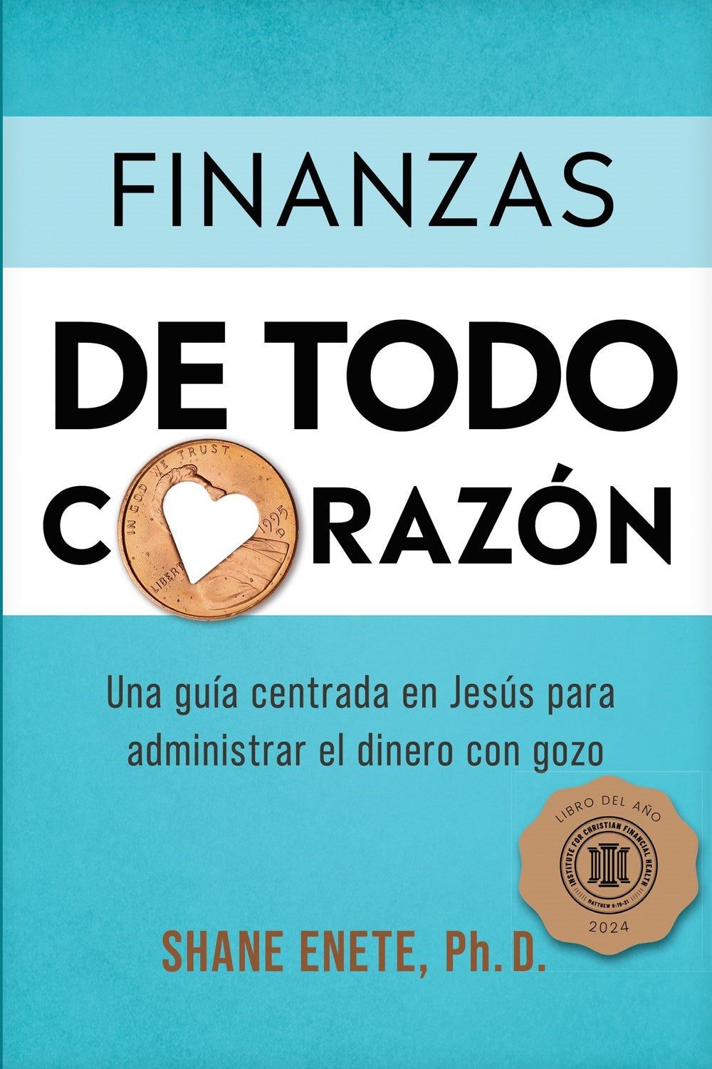 Finanzas de Todo Corazon (Whole Heart Finances)