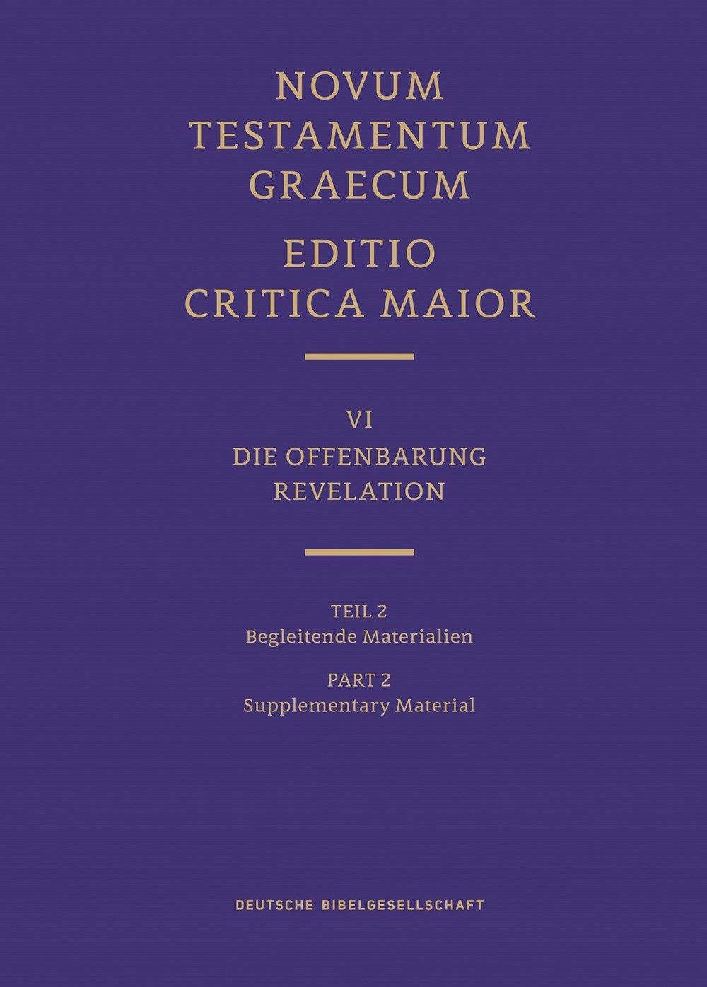 Novum Testamentum Graecum Editio Critica Maior VI/2: Revelation Supplementary Material