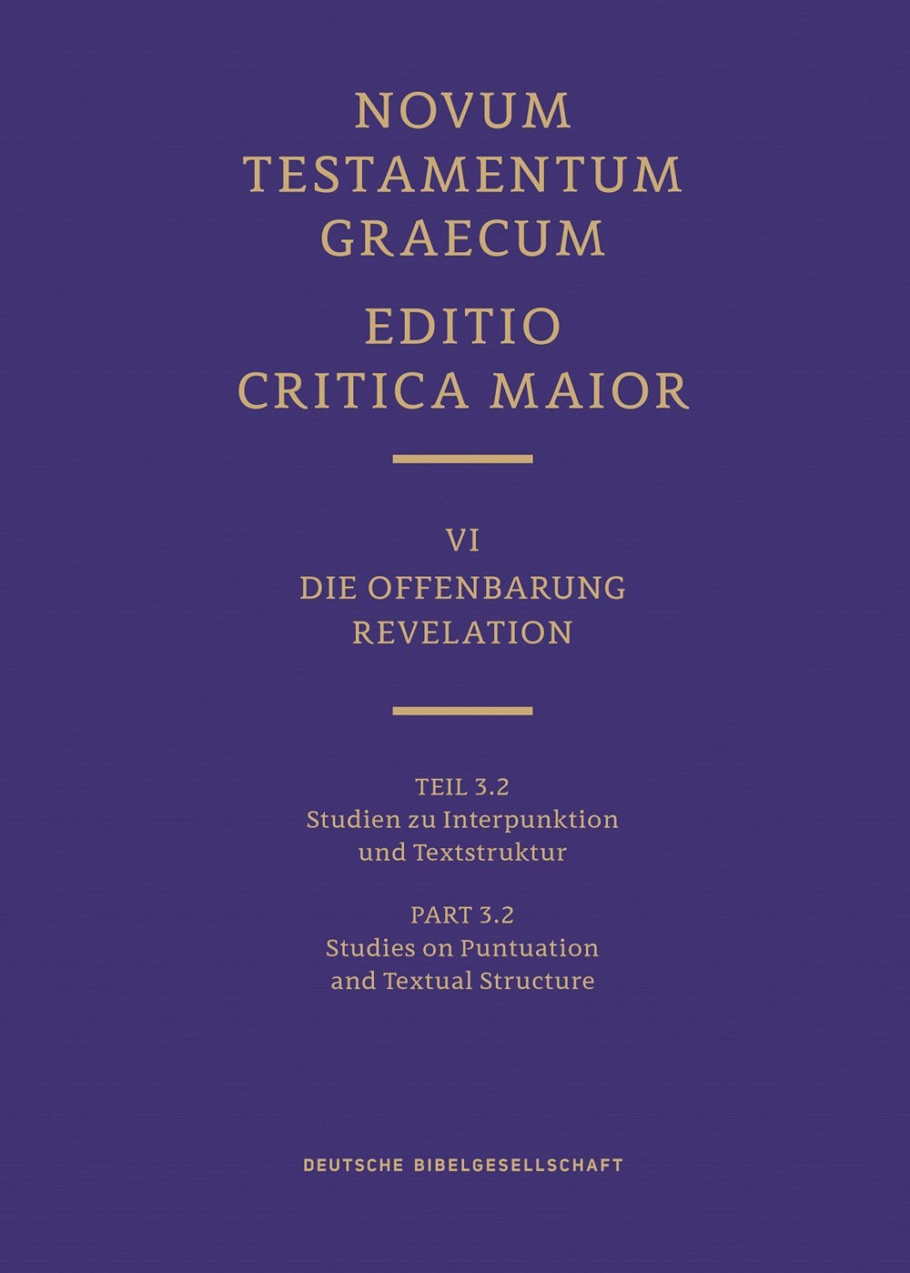 Novum Testamentum Graecum Editio Critica Maior VI/3.2: Revelation