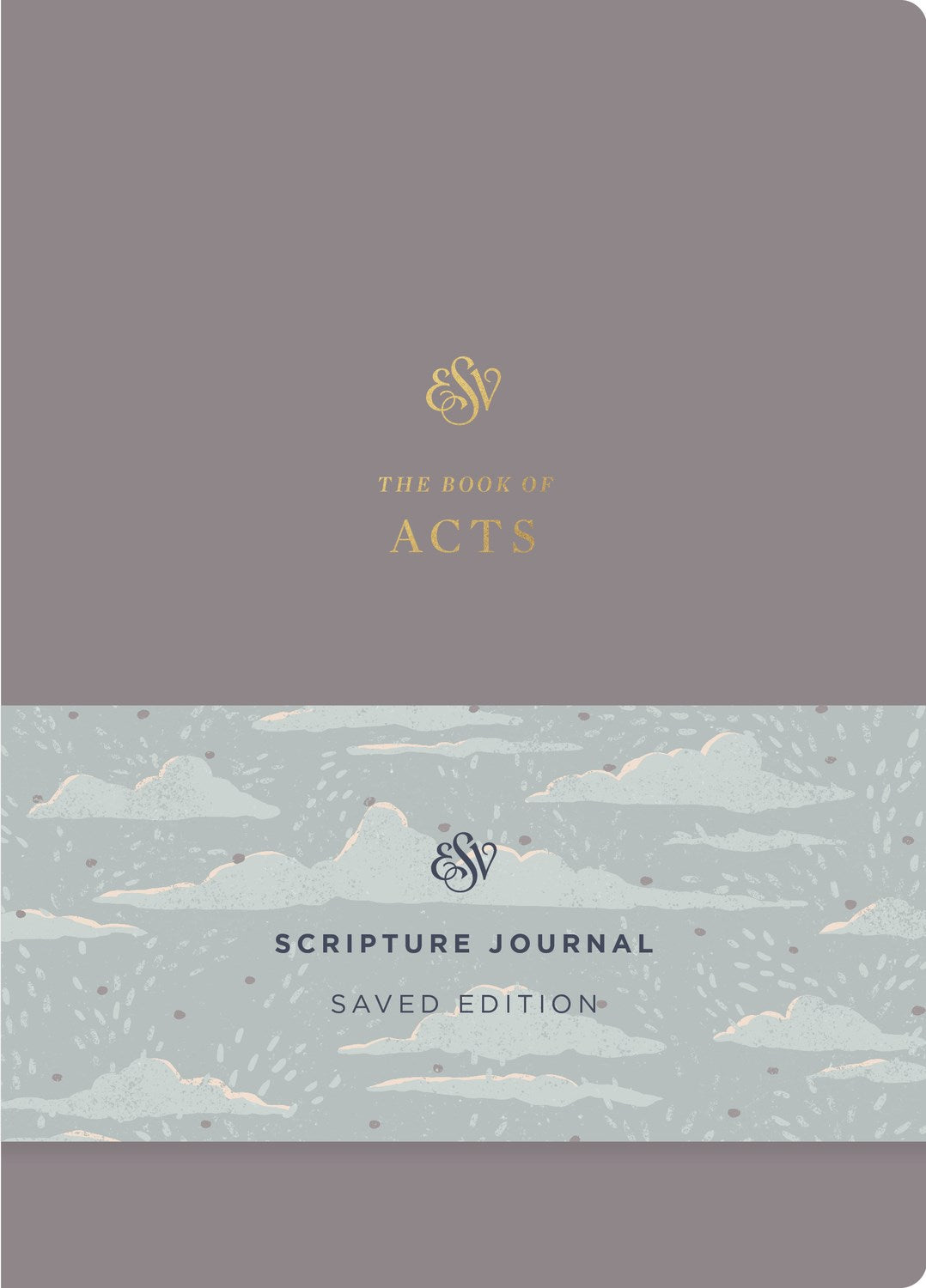 ESV Scripture Journal: Acts (Saved Edition)-Softcover