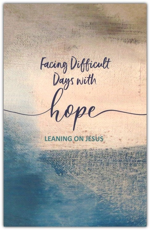 Facing Difficult Days With Hope Devotion Book (Pack Of 12)