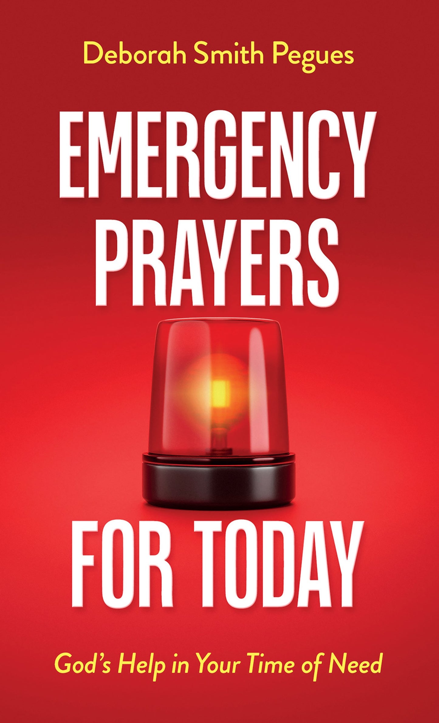 Emergency Prayers For Today