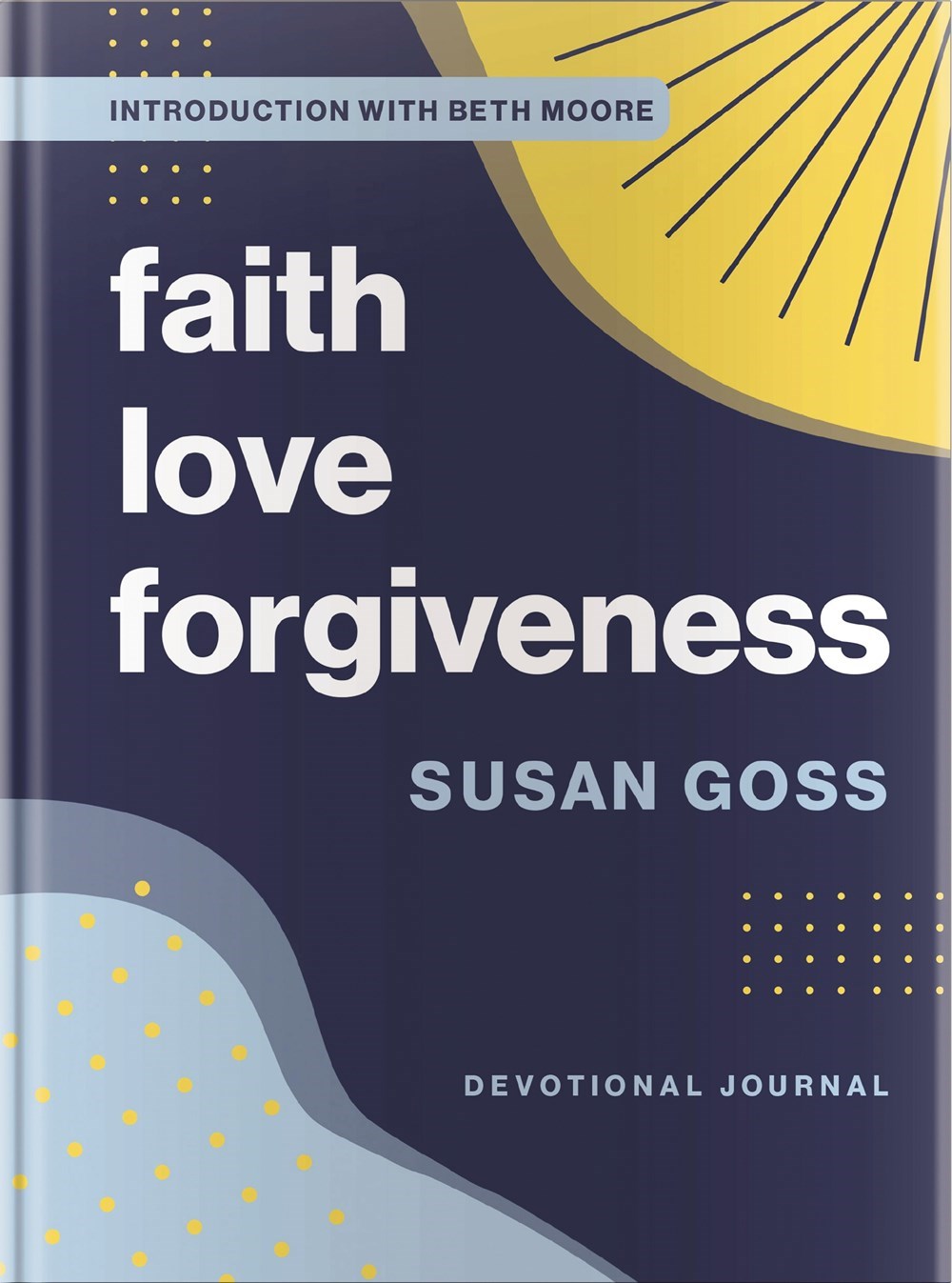 Faith Love Forgiveness