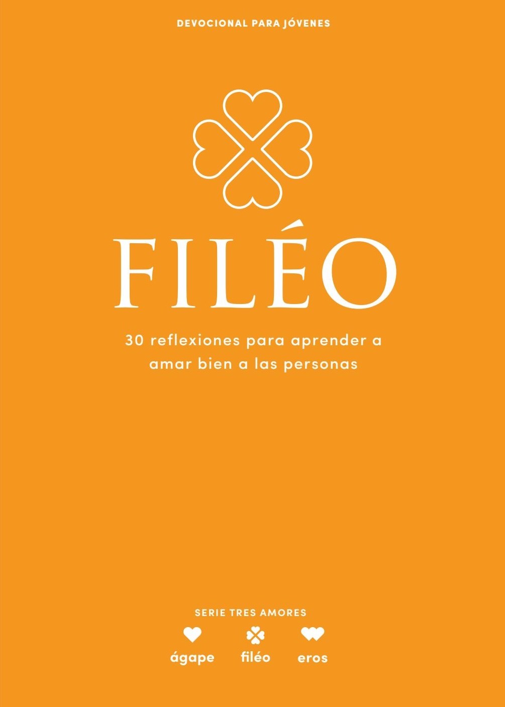 Phileo-Devocional para jovenes (Phileo-Youth Devotional)