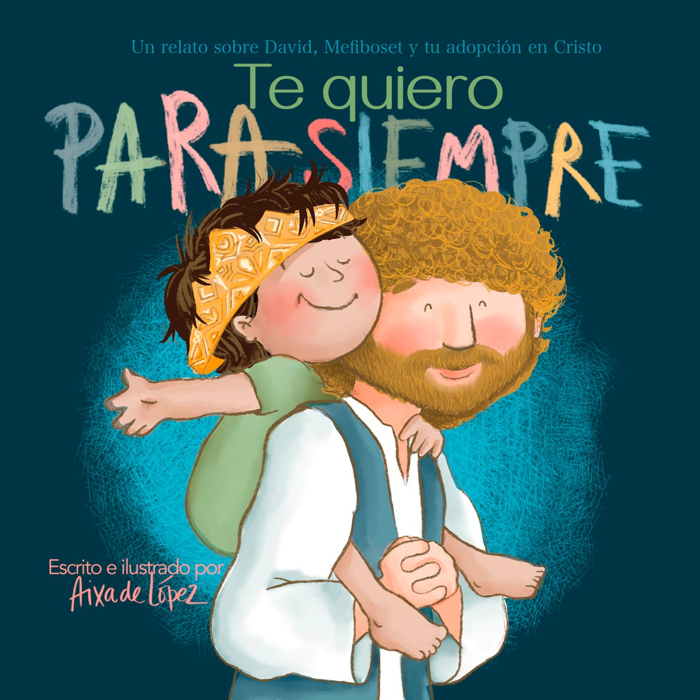 Te Quiero para Siempre (I Love You Forever)