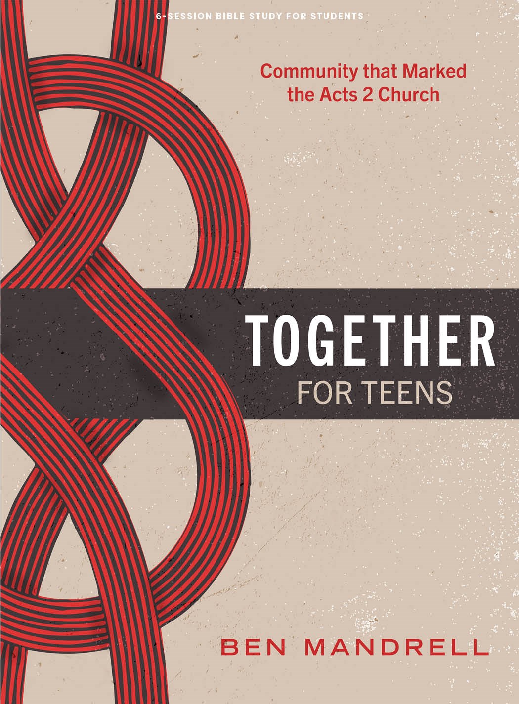 Together Teen Bible Study Book