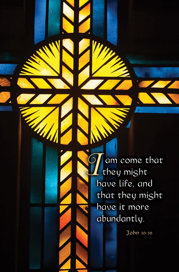 Bulletin-I Am Come They Might Have Life (John 10:10) (Pack Of 100)