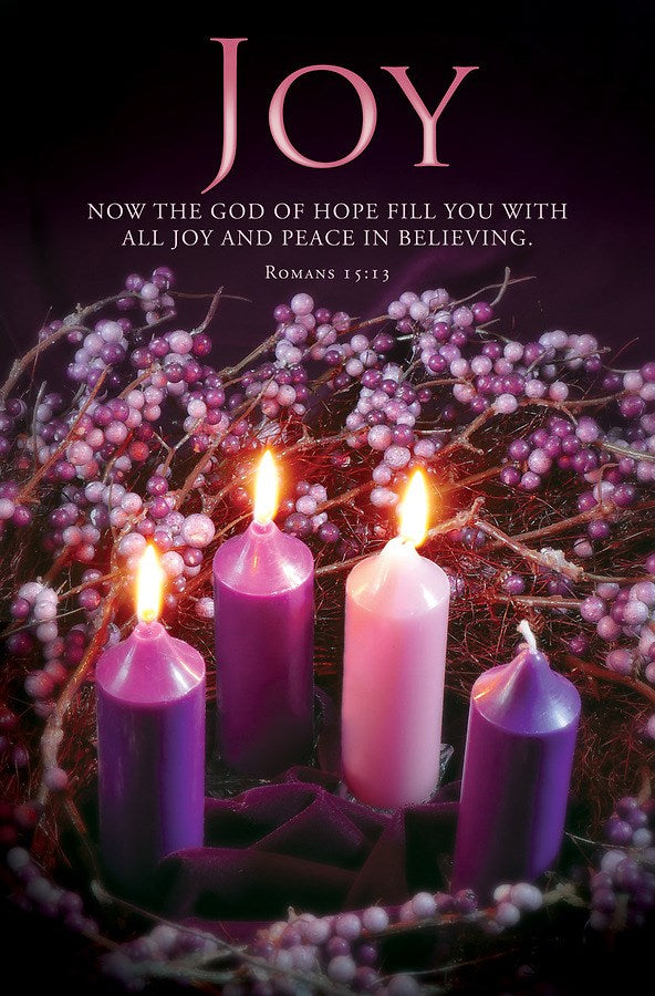 Bulletin-Advent Week 3: Joy/Now The God Of Hope (Romans 15:13) (Pack Of 100)
