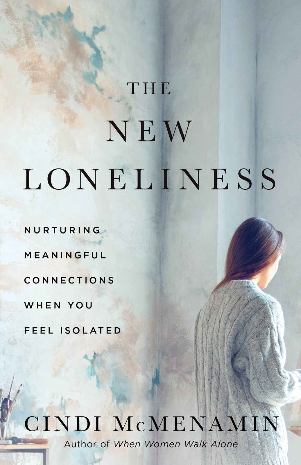 The New Loneliness (STRICT STREET DATE=1/7/25)