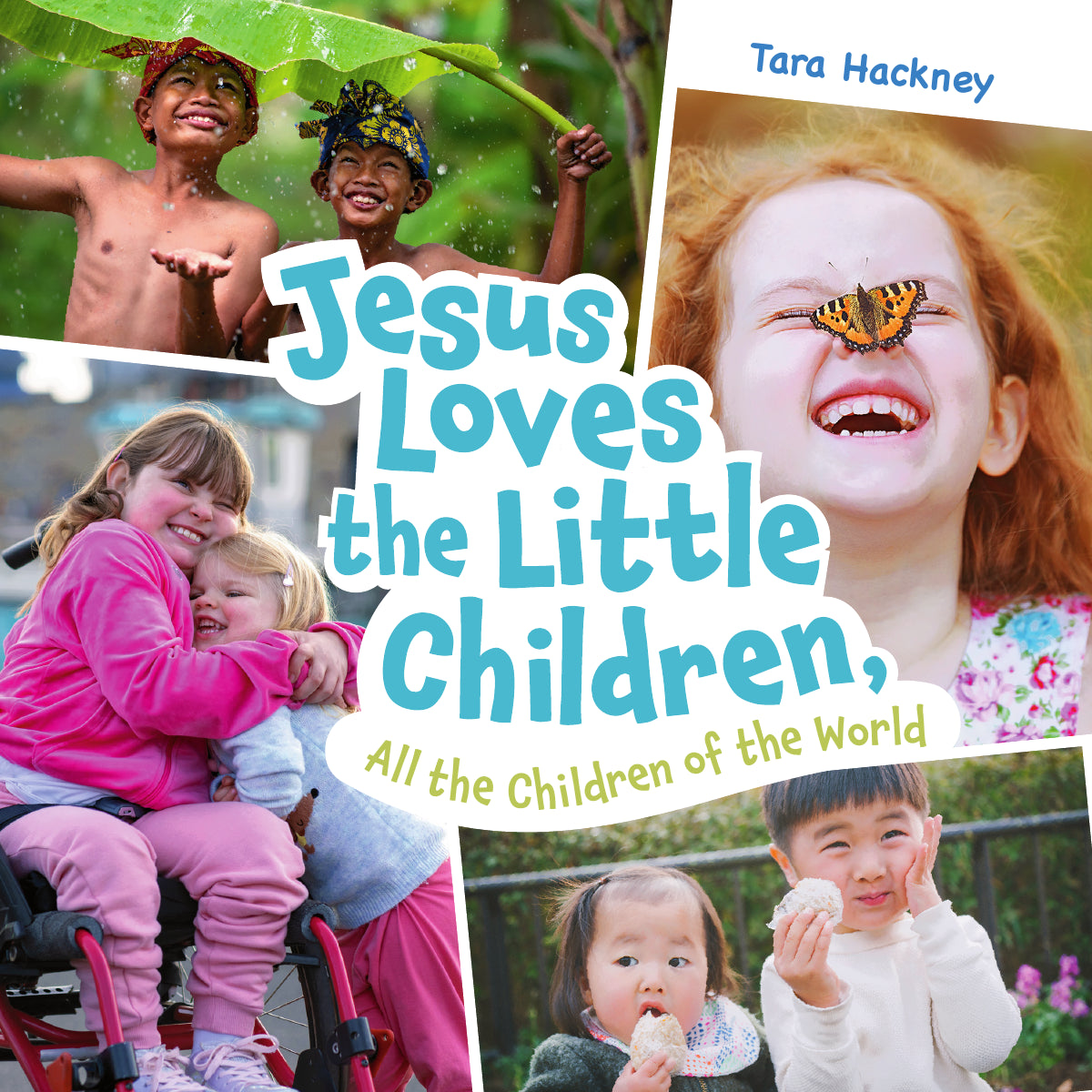 Jesus Loves The Little Children All The Children Of The World
