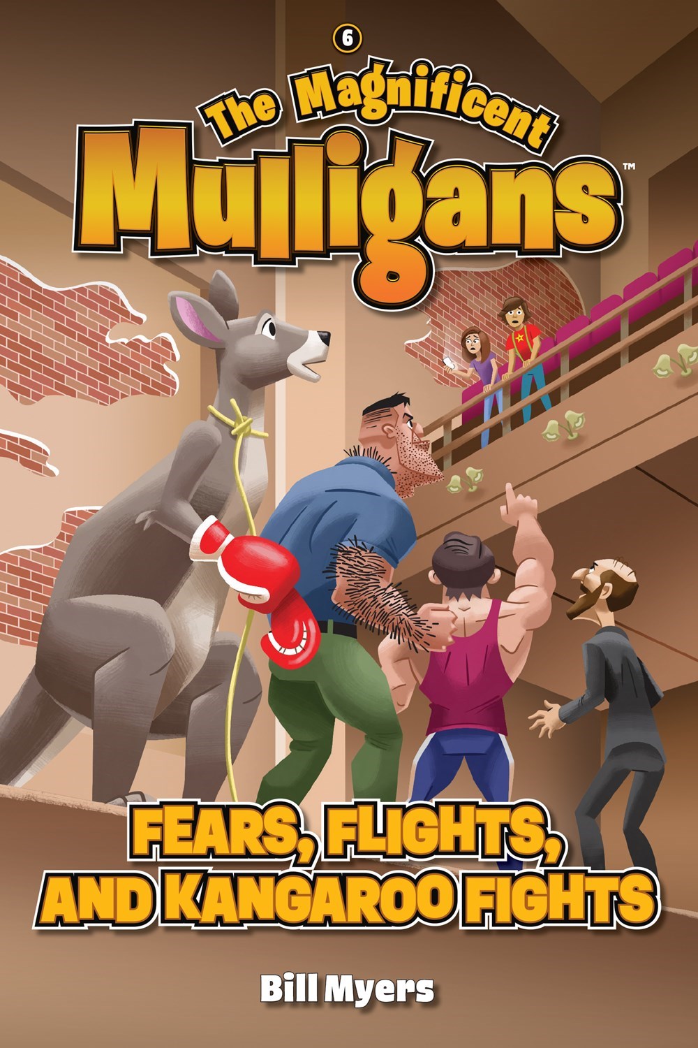 Fears Flights And Kangaroo Fights (Magnificient Mulligans #6)