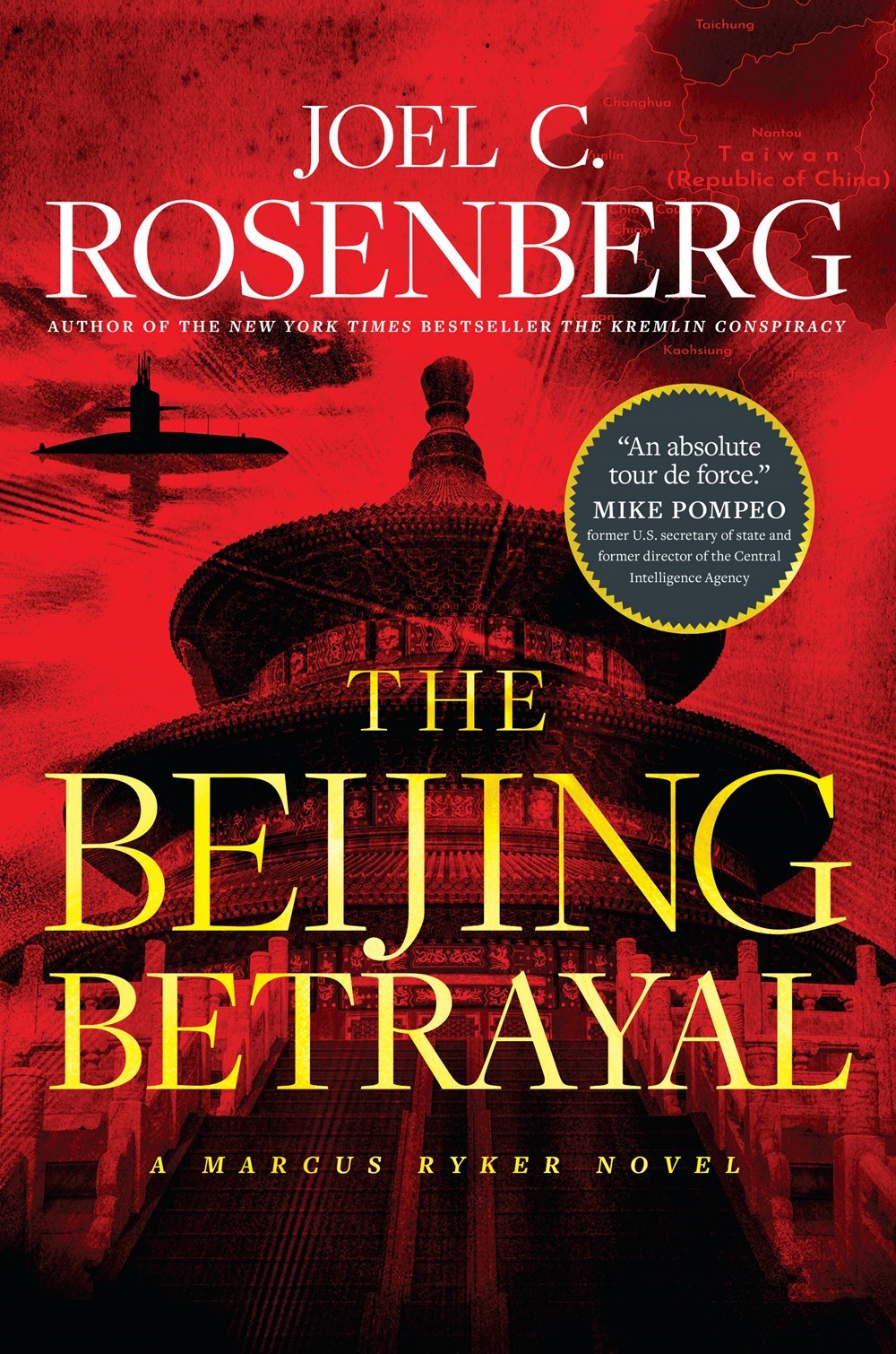 The Beijing Betrayal (A Marcus Ryker Novel)