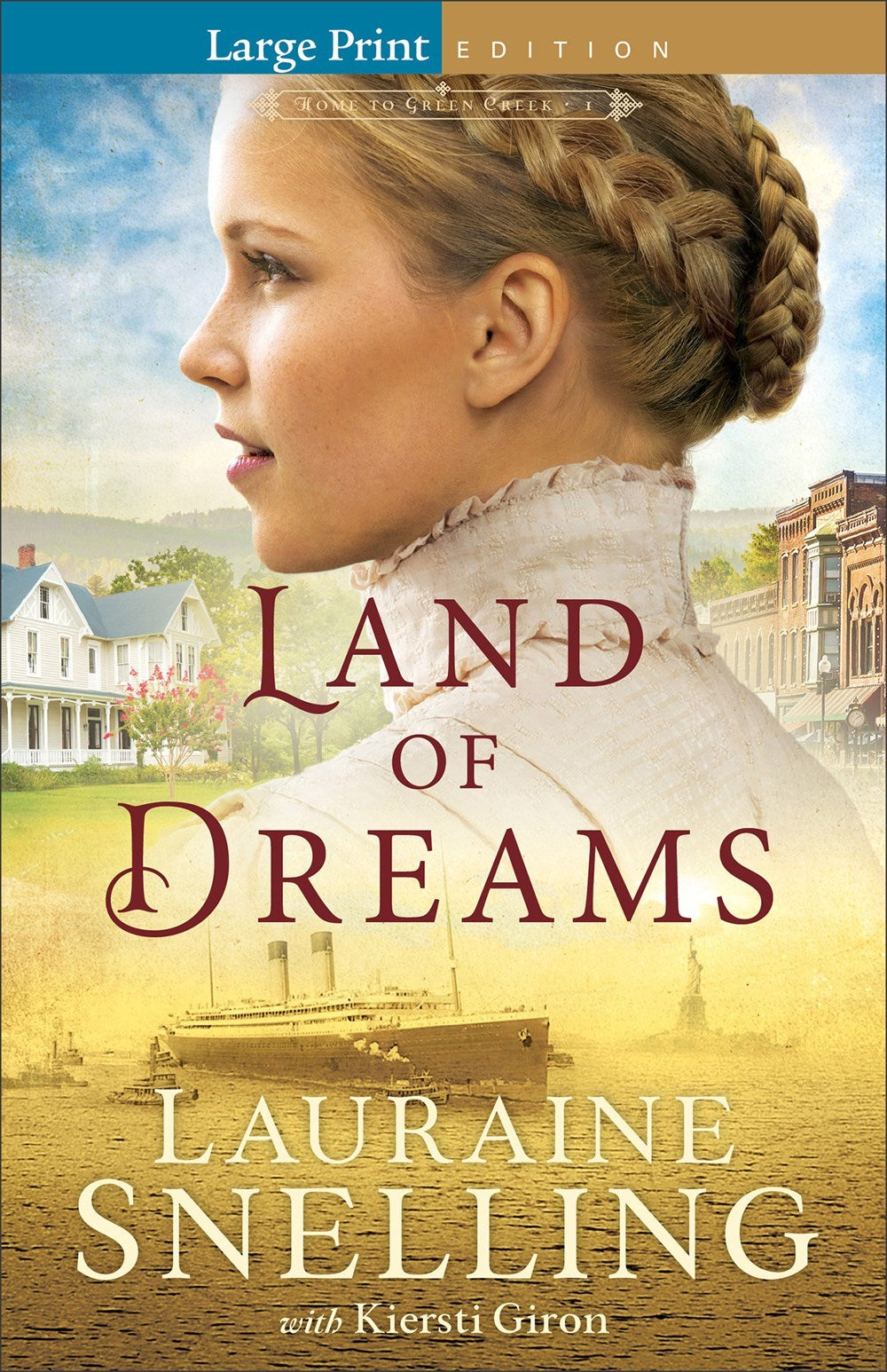 Land Of Dreams Large Print (Home To Green Creek #1)-Softcover