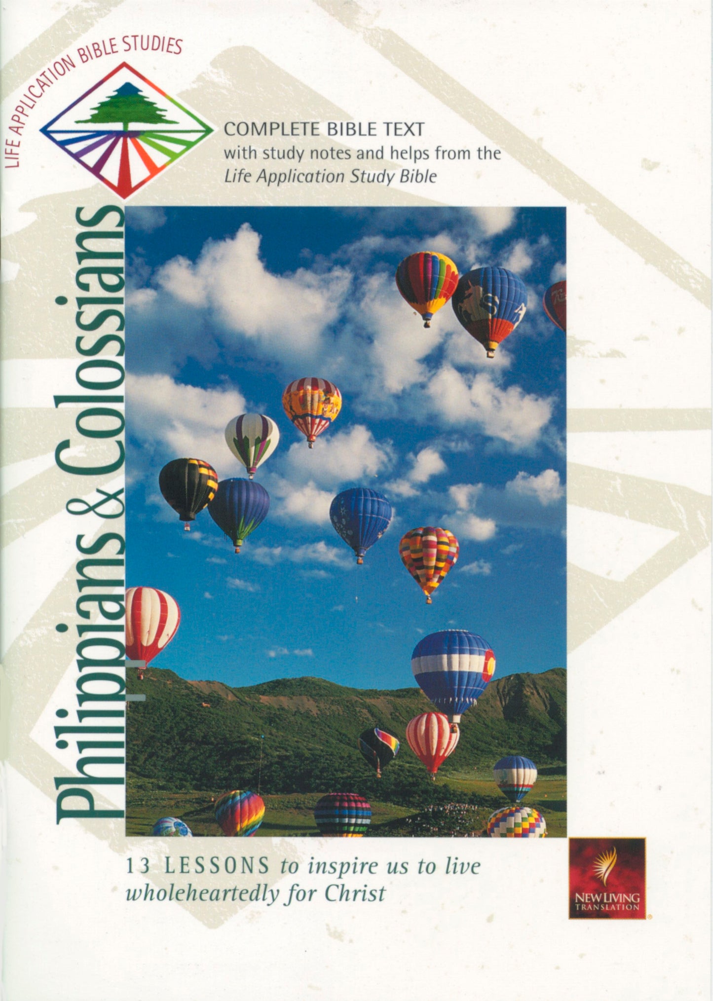 Philippians & Colossians (Life App Bible Study-NLT)