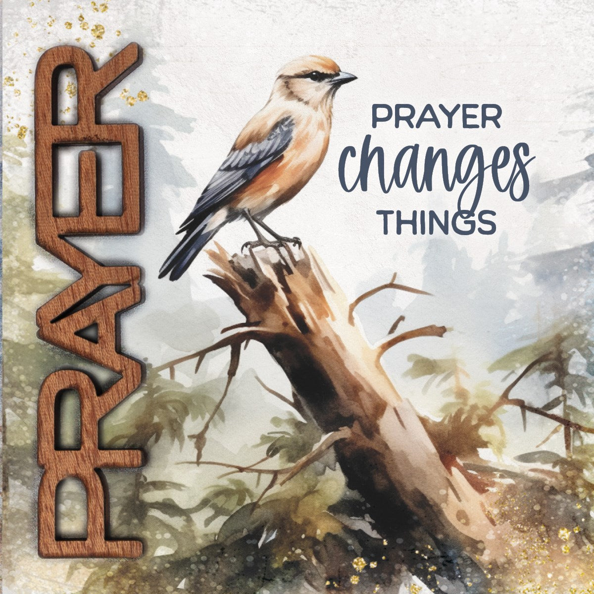 Magnet-Crafted Remindables-Prayer-Changes Things (3.5" SQ)