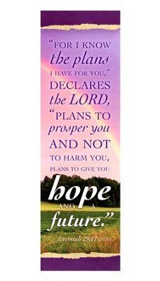 Bookmark-For I Know The Plans I Have For You (Jeremiah 29:11 NIV) (Pack Of 25)