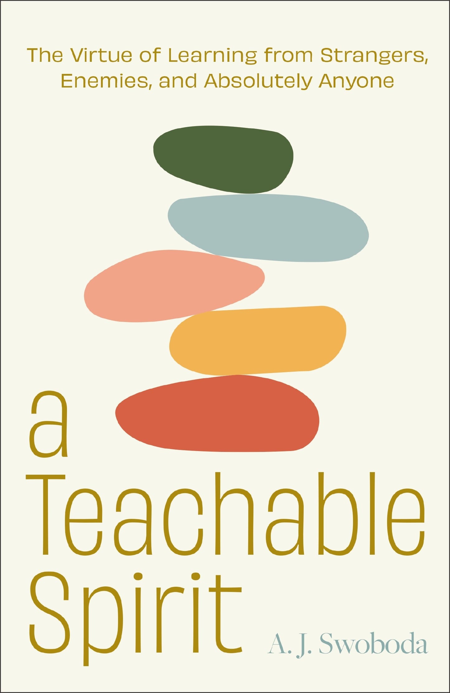 A Teachable Spirit