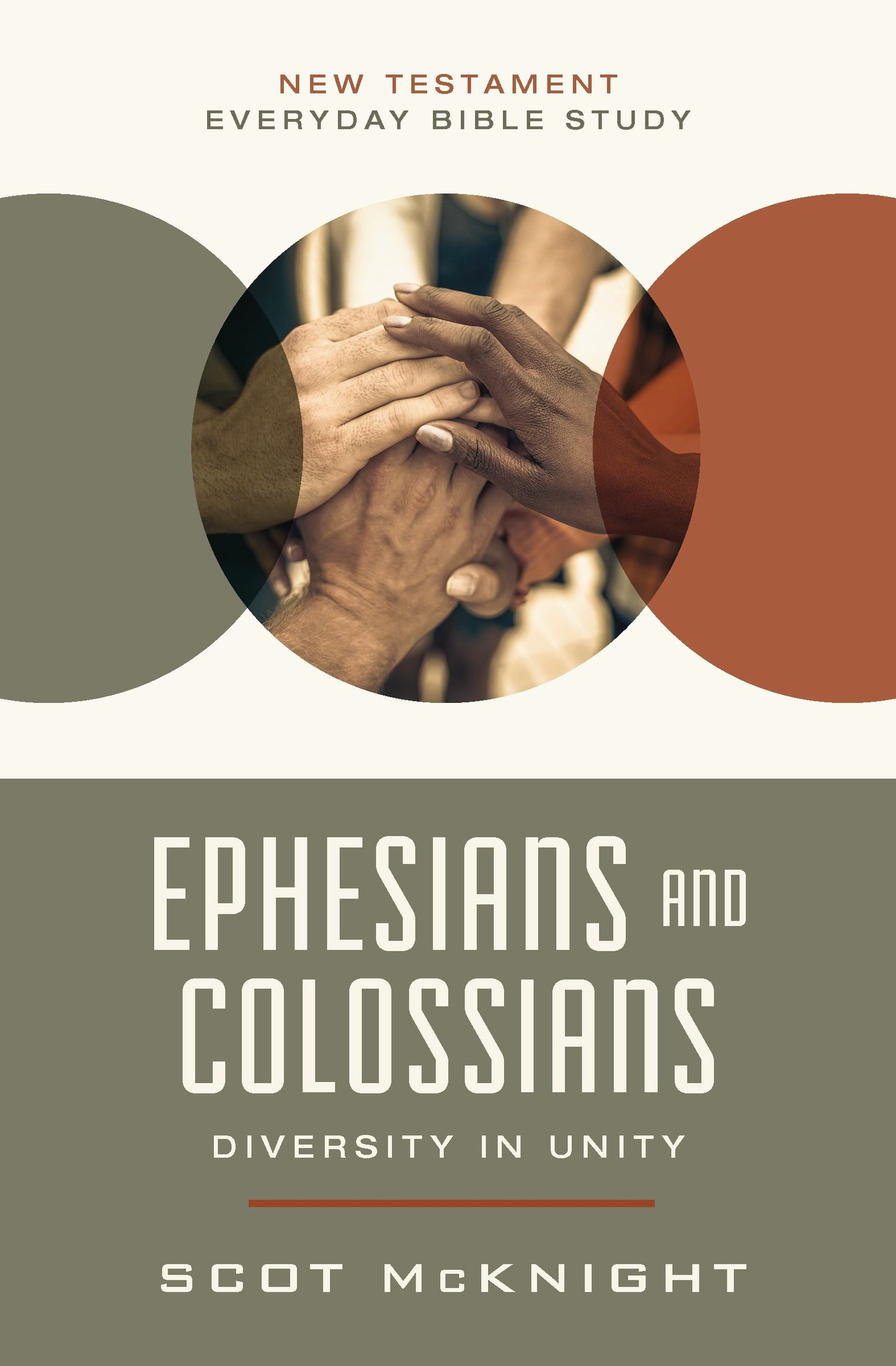 Ephesians And Colossians (New Testament Everyday Bible Study Series)
