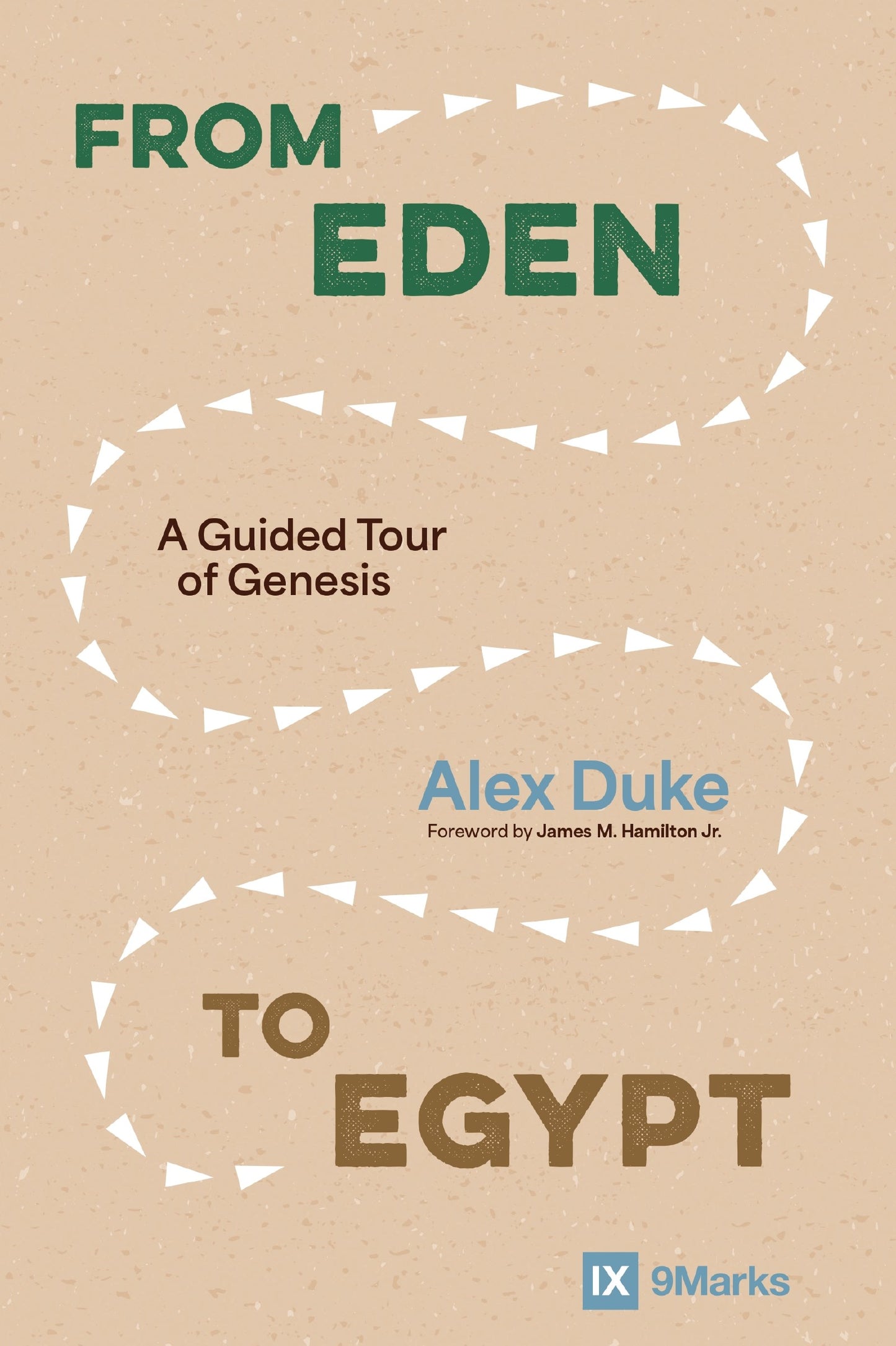From Eden To Egypt