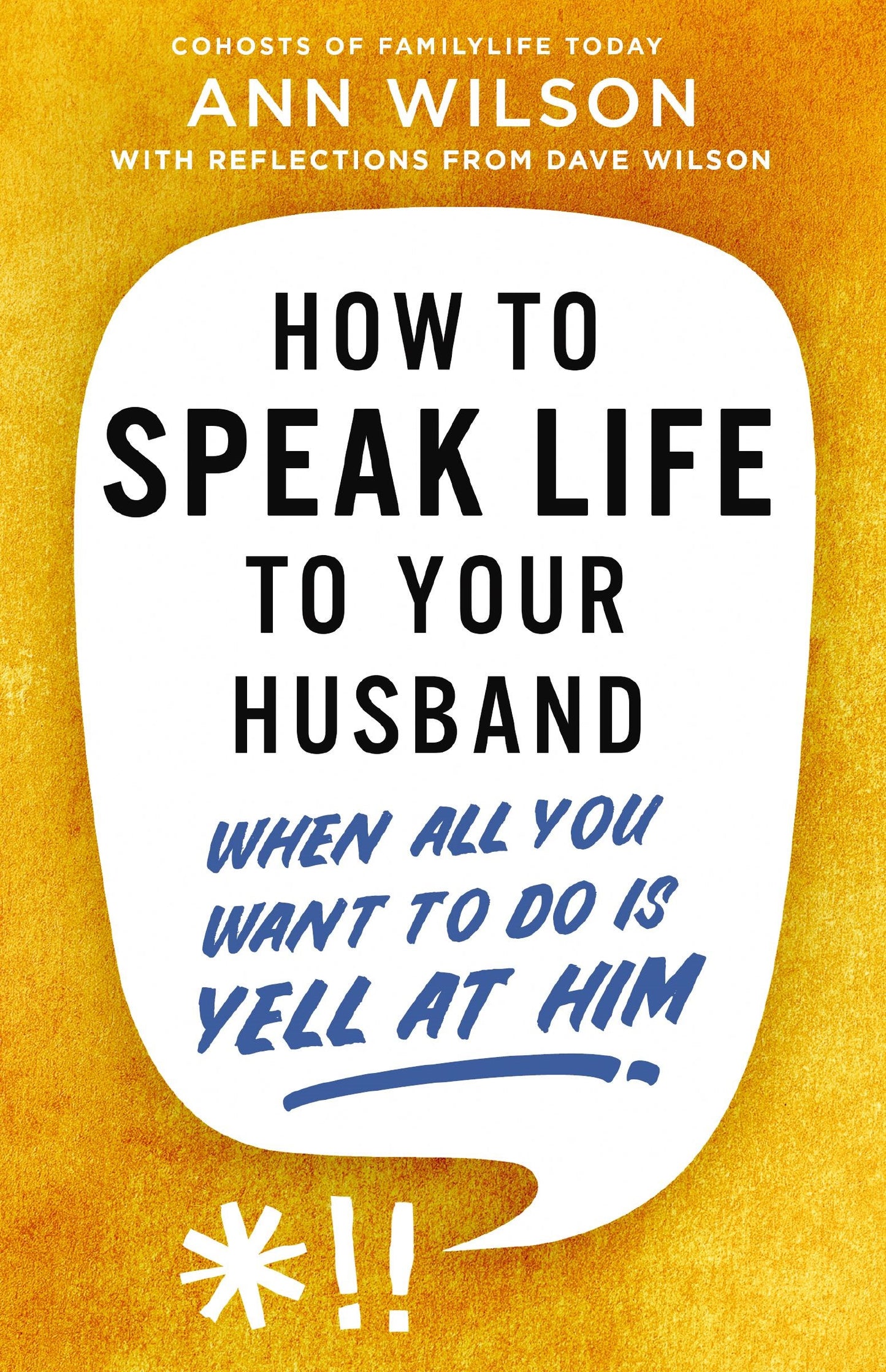 How to Speak Life To Your Husband