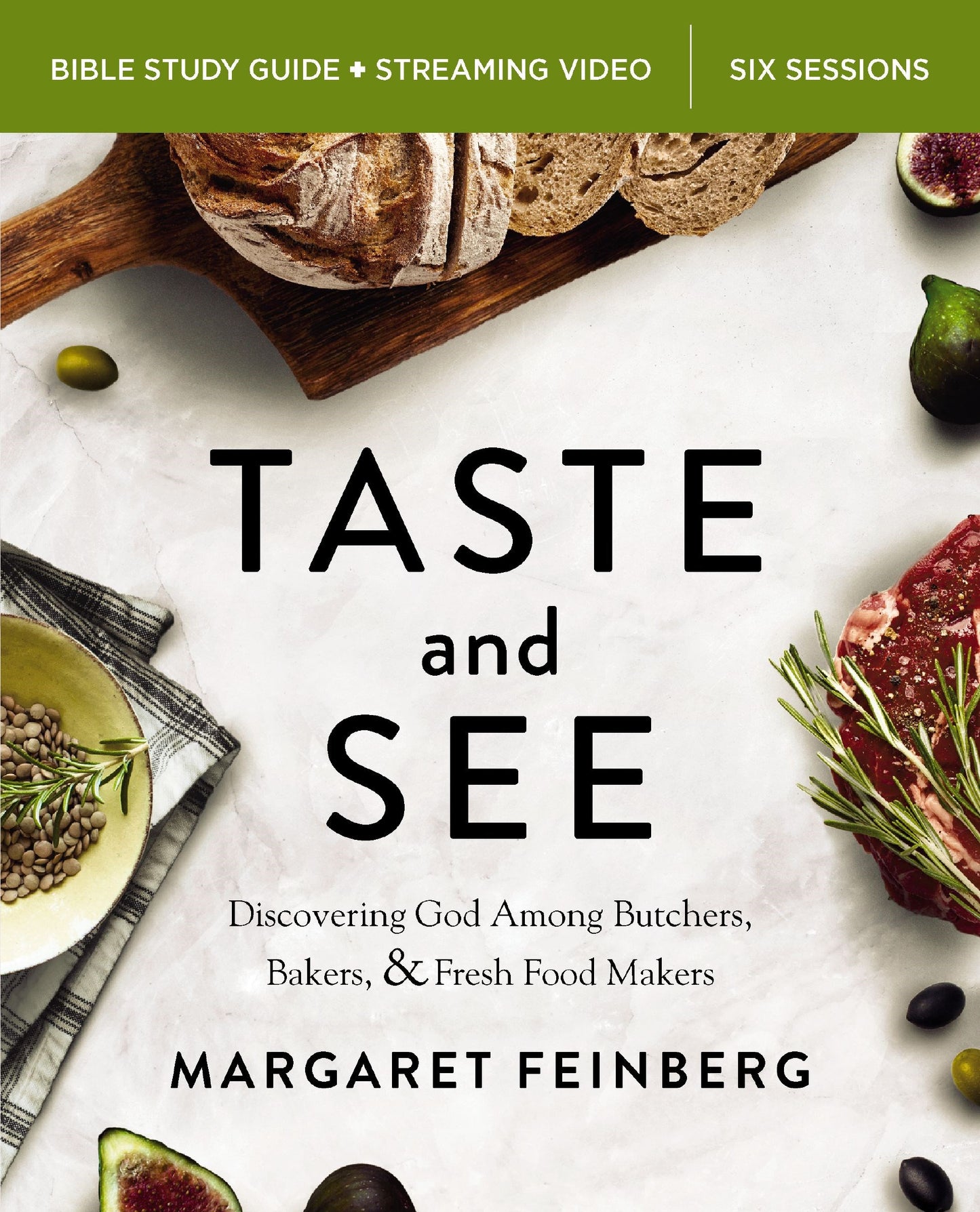 Taste And See Bible Study Guide Plus Streaming Video