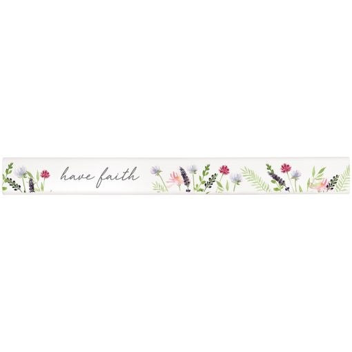 Skinny Message Bar-Faith (14" x 1.5" 1")