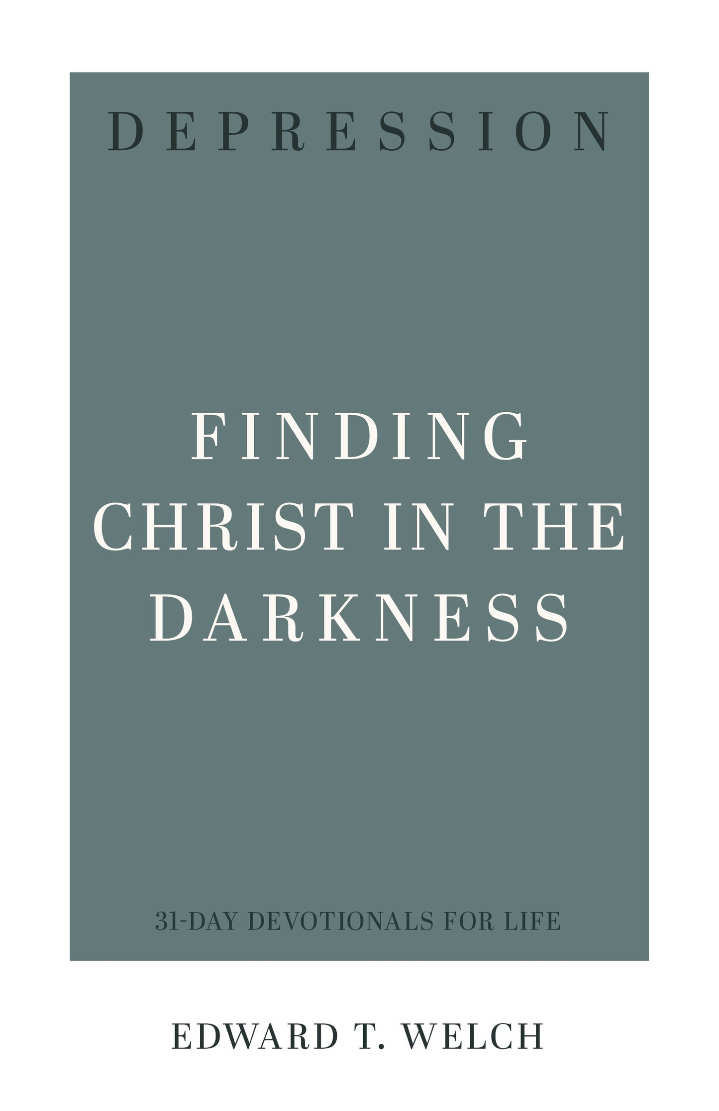 Depression (31-Day Devotionals For Life)
