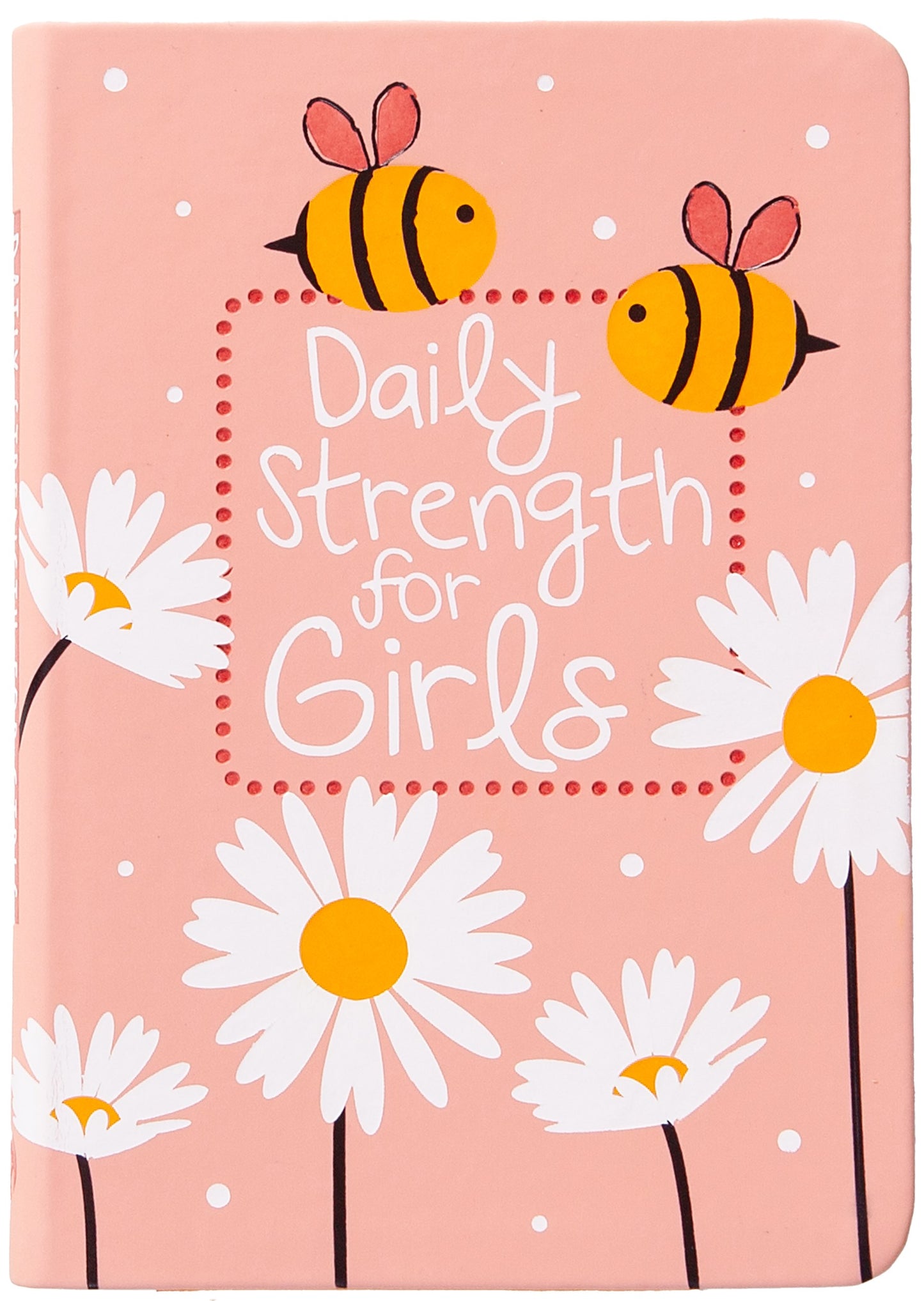 Daily Strength For Girls