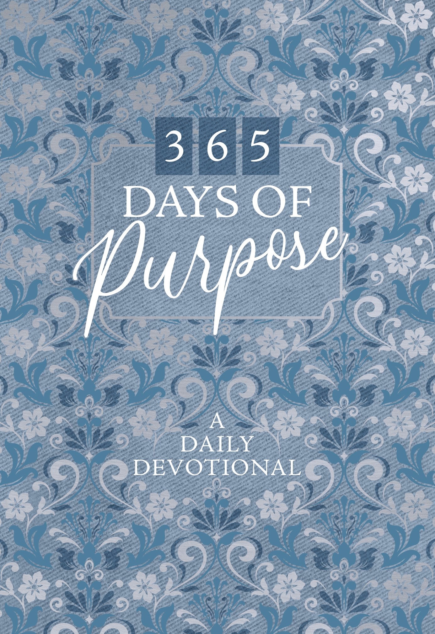 365 Days Of Purpose
