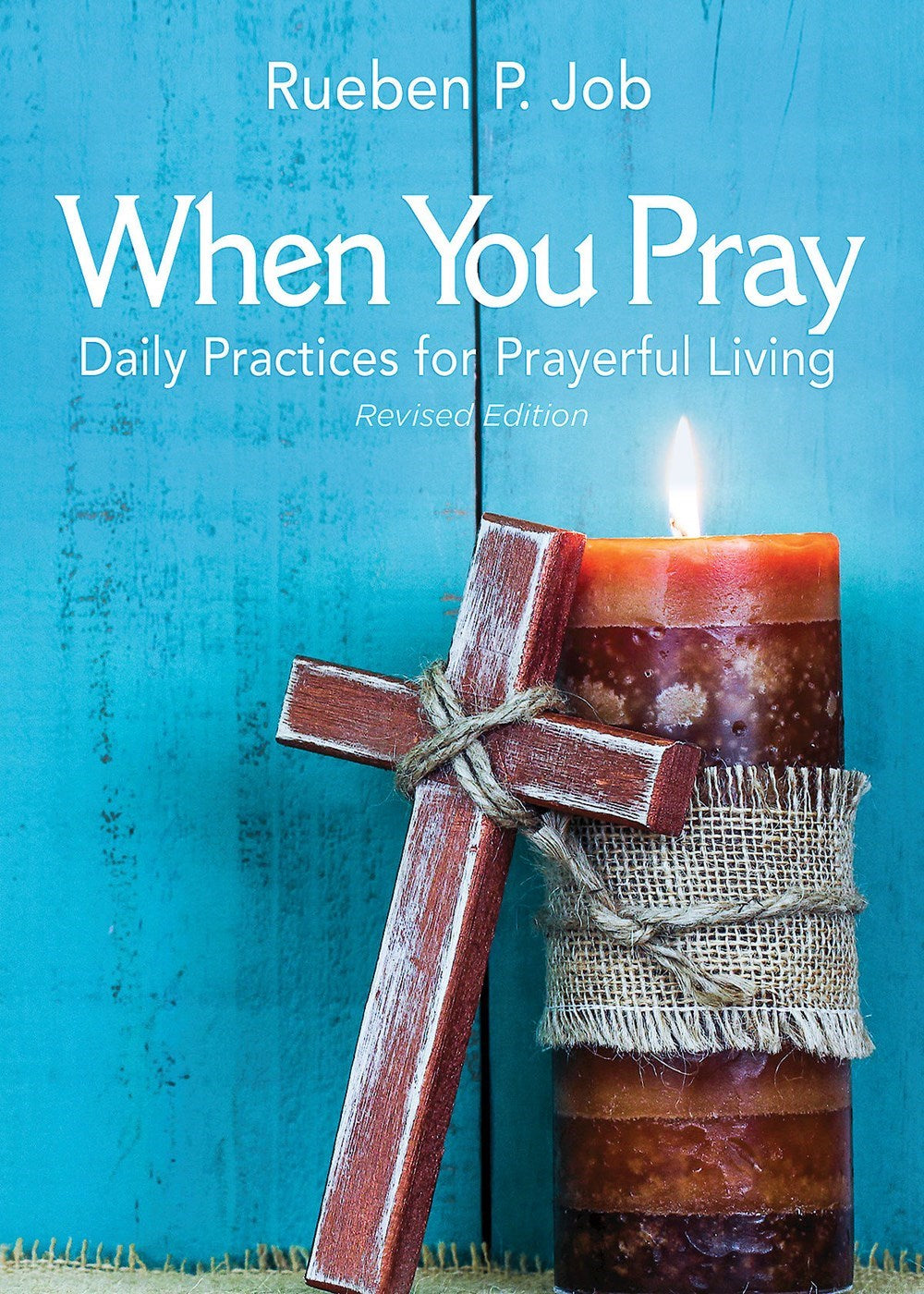 When You Pray (Revised Edition)