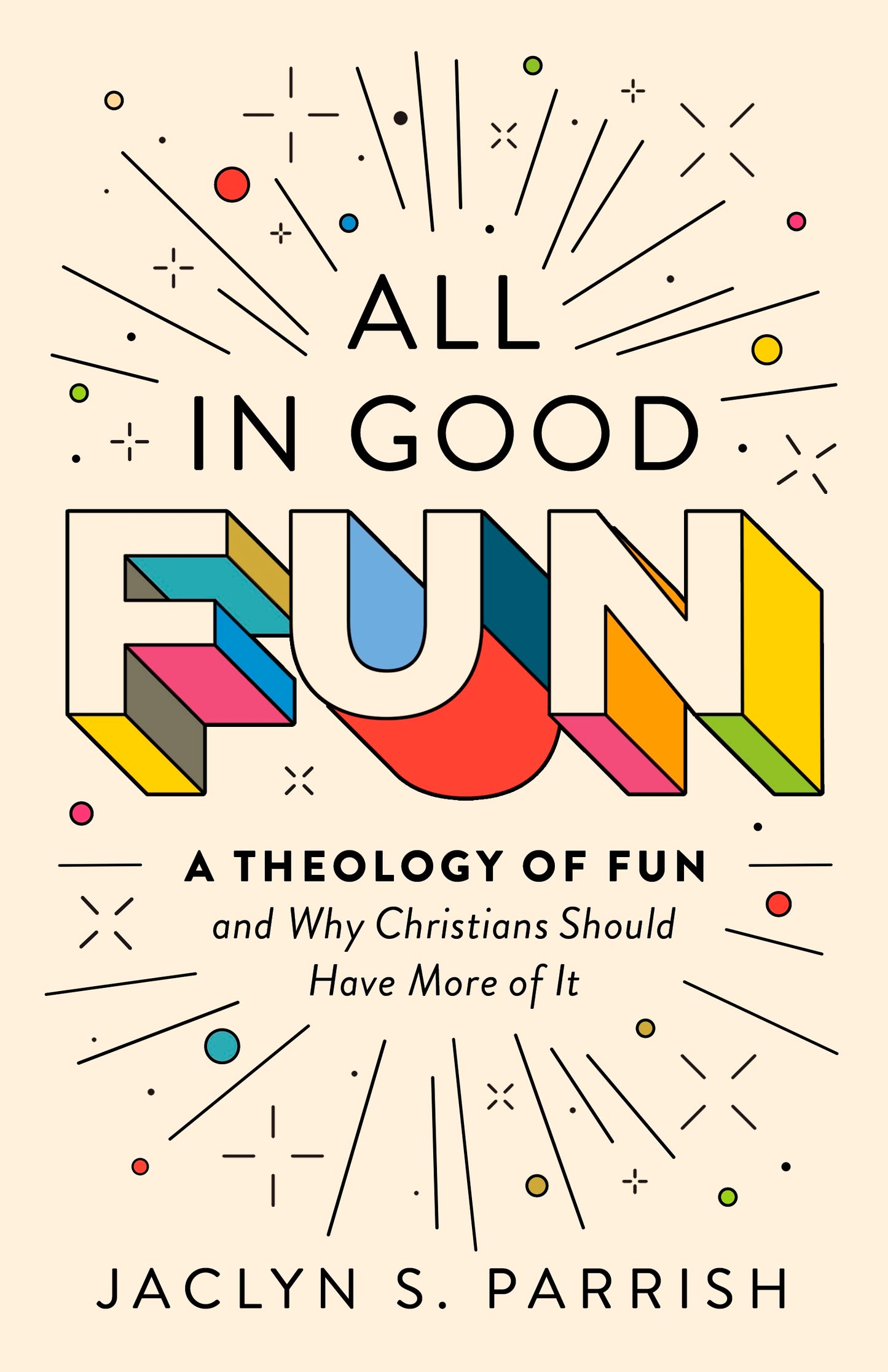 All In Good Fun