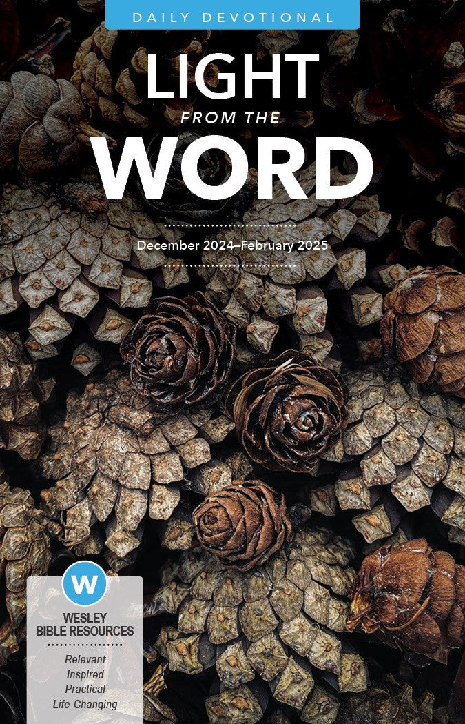 Wesley Winter 2024: Adult Comprehensive Bible Study Light From The Word (Devotional) (#3085)