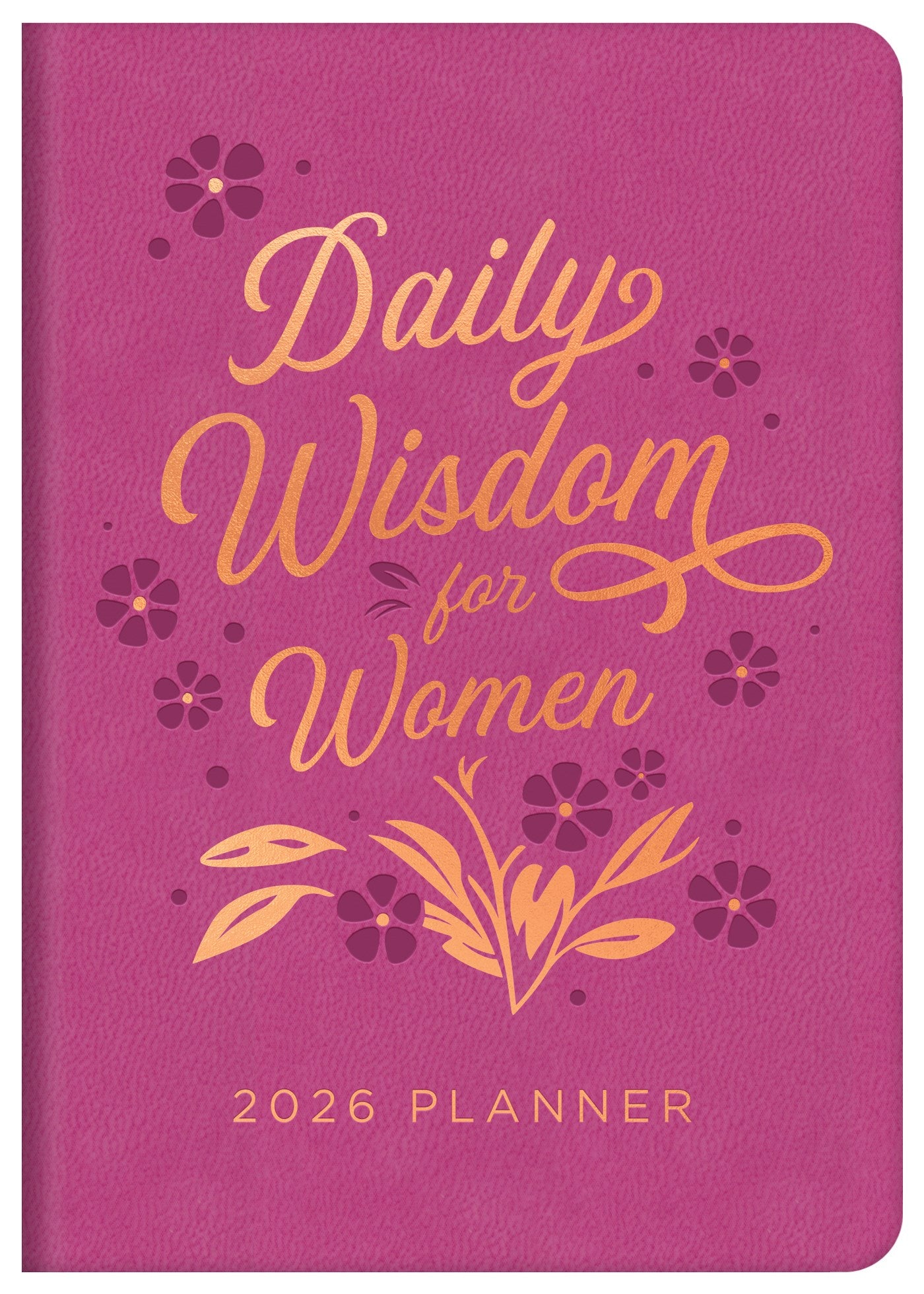 Daily Wisdom For Women 2026 Planner