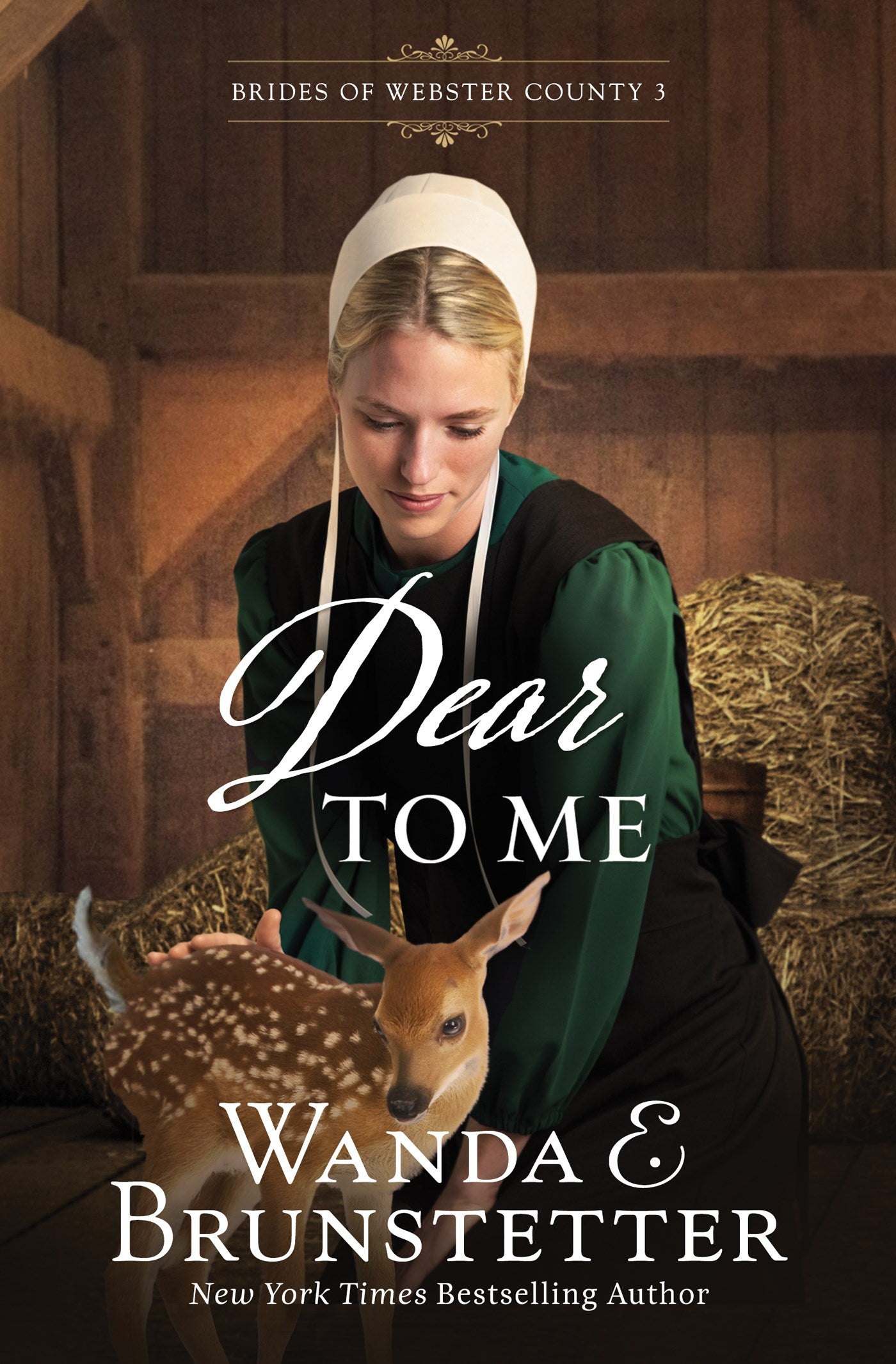 Dear To Me (Brides Of Webster CountY #3) (Repack)