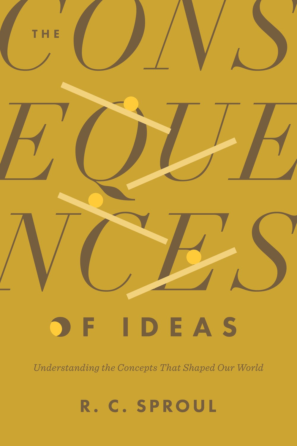 The Consequences Of Ideas