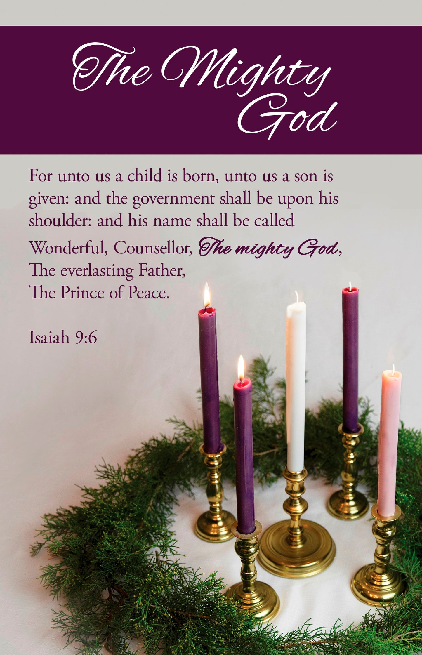 Bulletin-Advent Week 2: The Mighty God (Isaiah 9:6 KJV) (Pack Of 100)