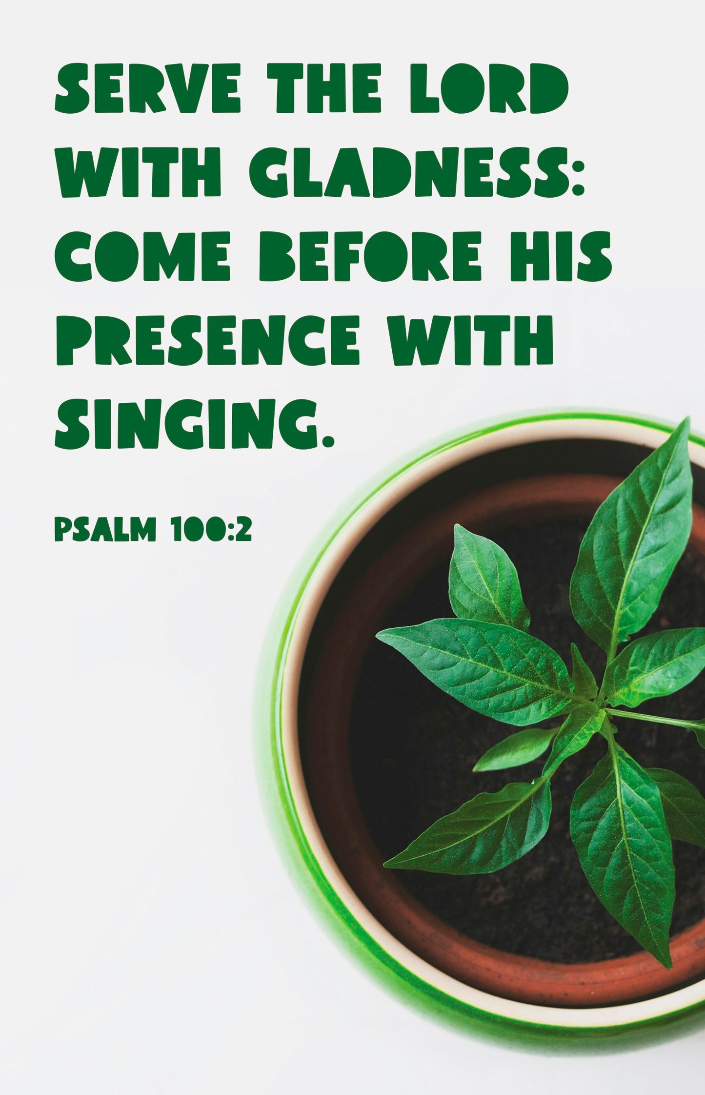 Bulletin-Serve The Lord With Gladness (Psalm 100:2 KJV) (Pack Of 100)