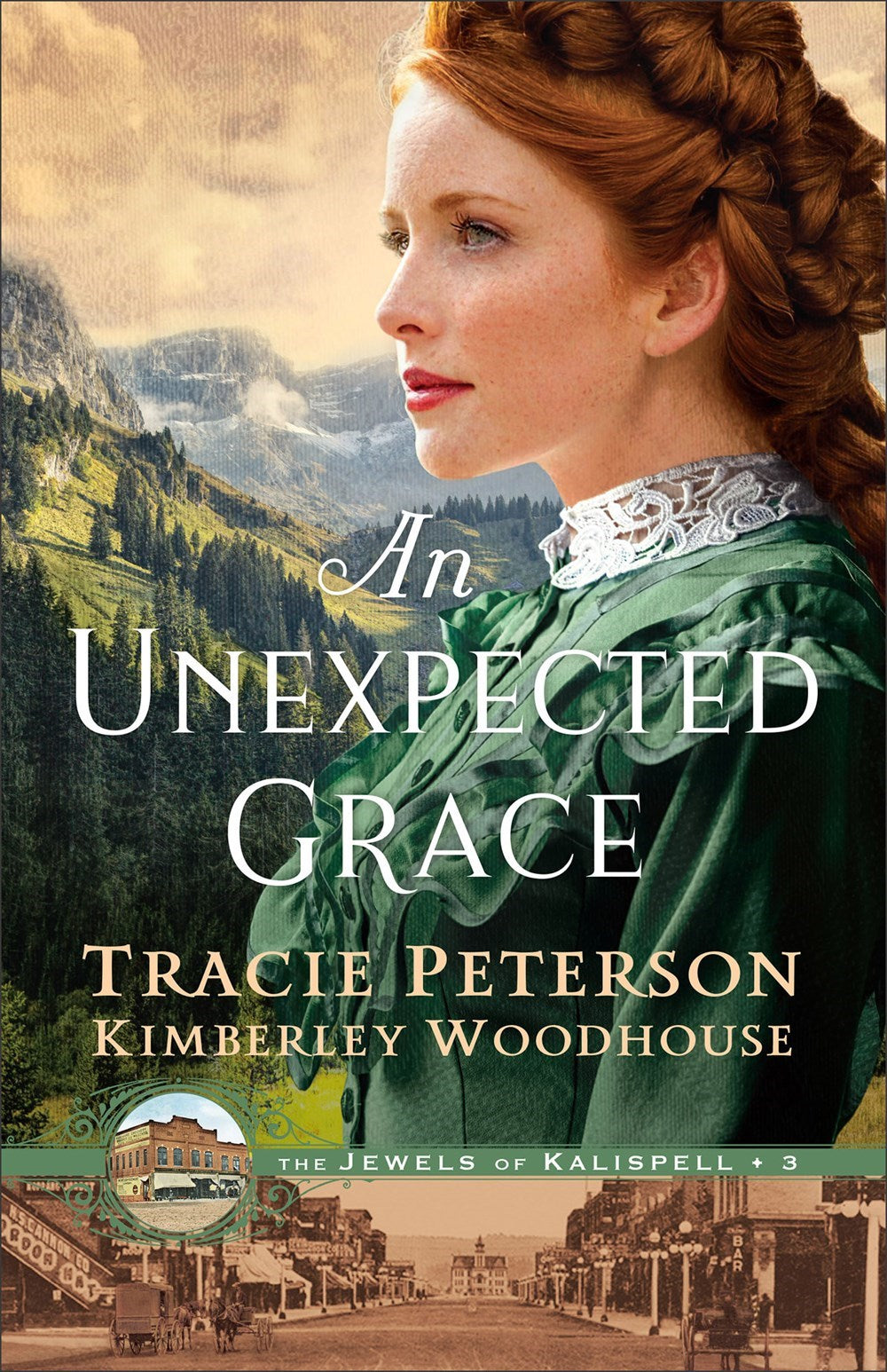 An Unexpected Grace (The Jewels Of Kalispell #3)-Hardcover