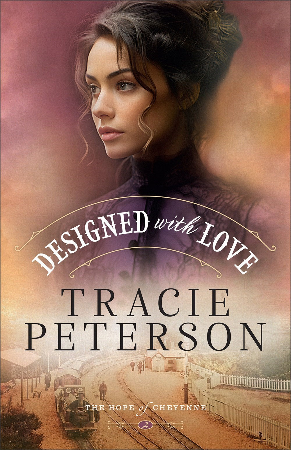 Designed With Love (The Hope Of Cheyenne #2)-Hardcover